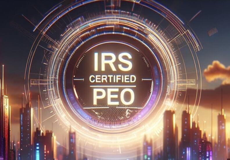 Work with an IRS Certified PEO